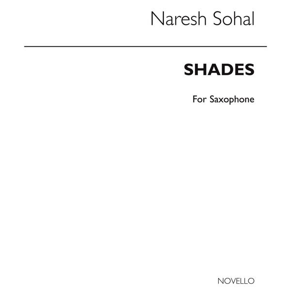 Shades 1, Naresh Sohal. Soprano Saxophone