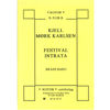 Festival Intrata Op.65B, Kjell Mørk Karlsen. Brass Band. Partitur