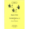 Taurotrio 2, Bjarne Volle. Fløyte og 2 klarinetter