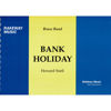 Bank Holiday, Howard Snell, Brass Band