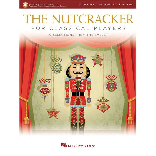 The Nutcracker For Classical Players, Tchaikovsky - Clarinet