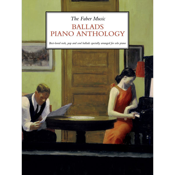 Faber Music Ballads Piano Anthology