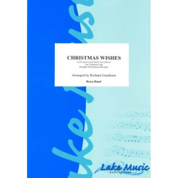 Christmas Wishes arr Richard Grantham Brass Band