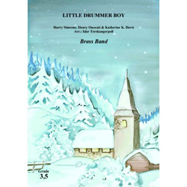 Little Drummer Boy, Simeone/Onorati/Davies arr Idar Torskangerpoll. Brass Band