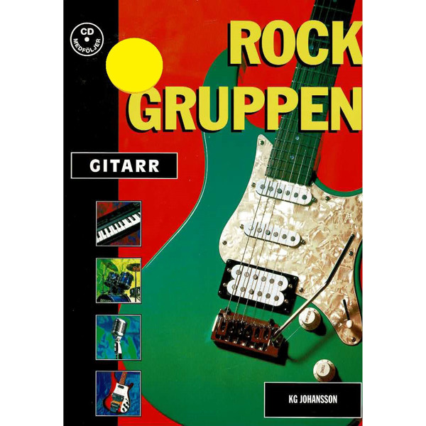 Rockgruppen - Gitarr. Sven-Erik Johansson/KG Johansson