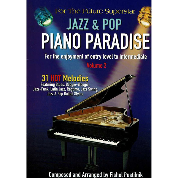 Jazz & Pop Piano Paradise vol 2, Fishel Pustilnik