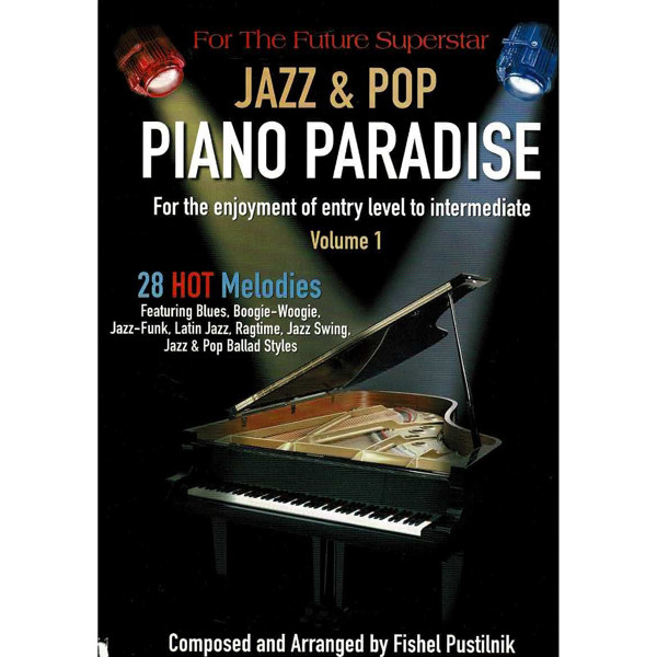 Jazz & Pop Piano Paradise vol 1, Fishel Pustilnik