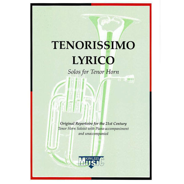 Tenorissimo Lyrico, Eb-horn Solos with Piano