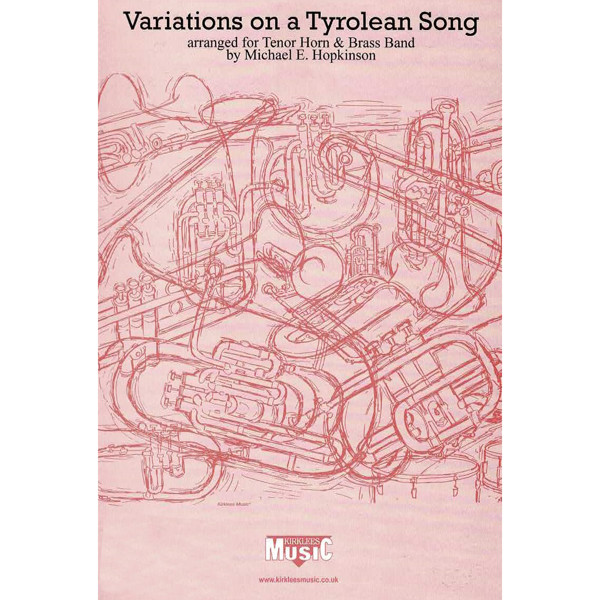 Variations on a Tyrolean Song, Arban, Eb-Horn and Brass Band