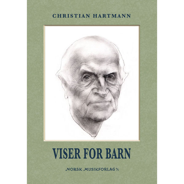 Viser for Barn, Christian Hartmann. Piano m/tekst Sang