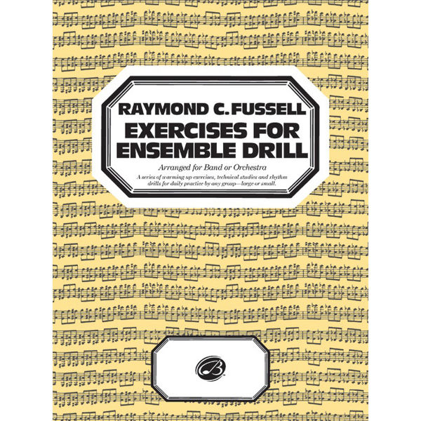 Exercises for Ensemble Drill, Raymond Fussell. Messingblås