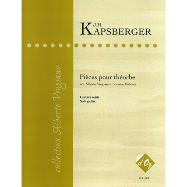 Danses pour Theorbe, Johann-Hieronimus Kapsberger arr. Alberto Vigiano