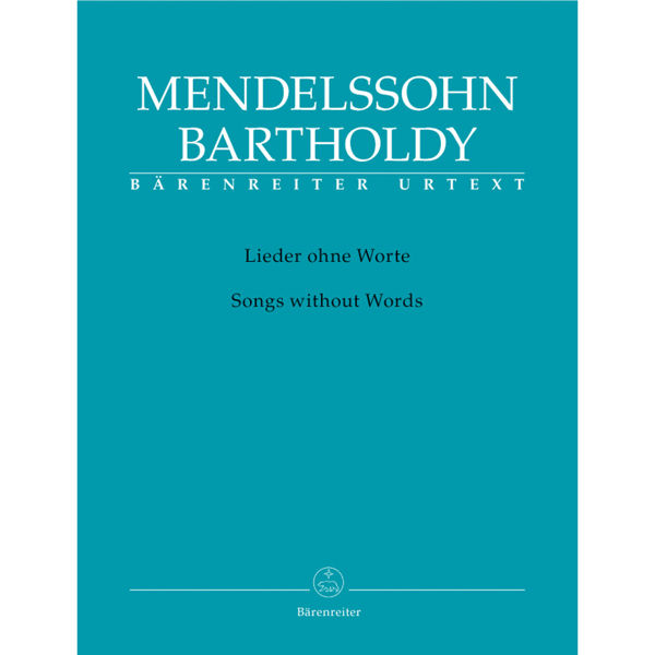 Songs without Words, Felix Bartholdy Mendelssohn. Piano