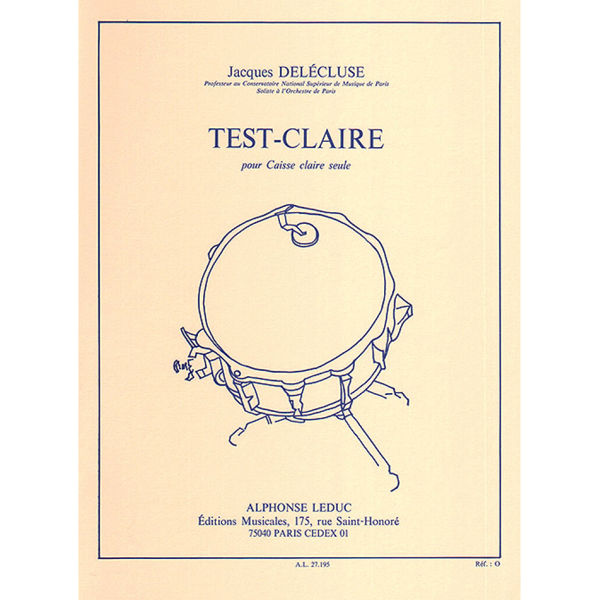 Test-Claire, Jacques Delécluse, Snare Drum
