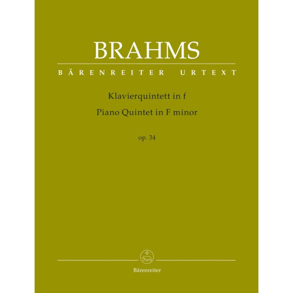 Piano Quintet f minor op. 34, Johannes Brahms. Piano Quintet