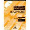Orchestral Repertoire For The Xylophone Vol. 1, Raynor Carroll