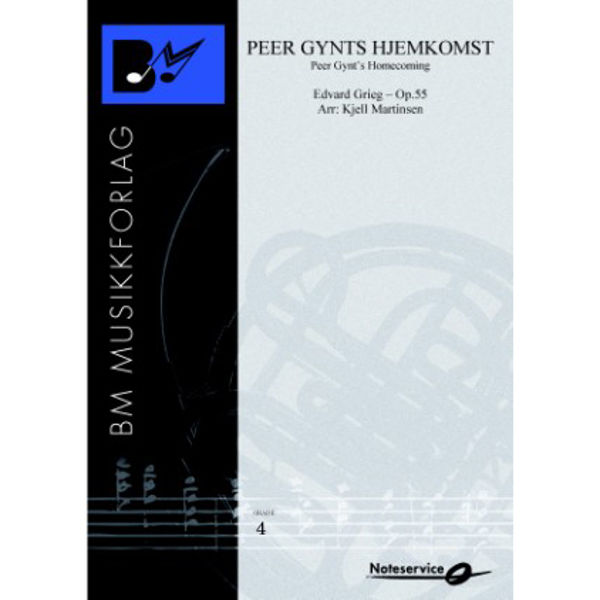 Peer Gynts Hjemkomst Op. 55, Edvard Grieg arr. Kjell Martinsen. Concert Band