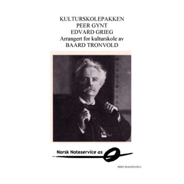 Peer Gynt, Edvard Grieg arr. Baard Tronvold. Kulturskolepakken