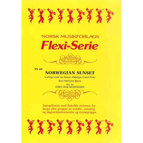 Norwegian Sunset (Ludwigs Tema fra Blåklypa) Bent Fabricius Bjerre arr Stein Ivar Mortensen - FS49 Flexi