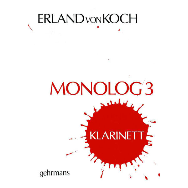 Monolog 3 for Klarinett, Erland von Koch