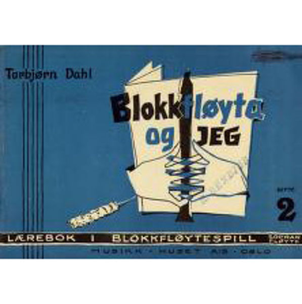 Blokkfløyta og Jeg 2, Torbjørn Dahl. Sopran-blokkfløyte