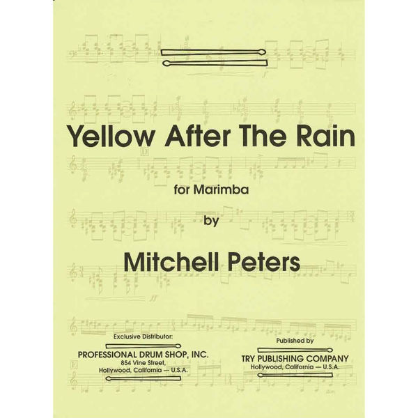 Yellow After the Rain, Mitchell Peters. Marimba
