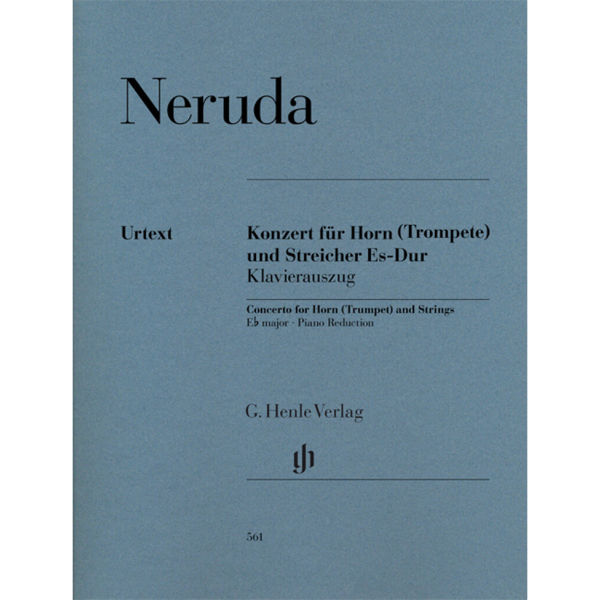 Concerto for Trumpet/Horn and Strings in Eb Major - Neruda. Edition for Trompet/horn and Piano