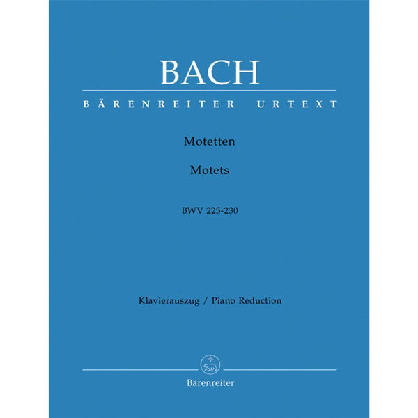 Motetten BWV 225-230. Johann Sebastian Bach, ed.Olga Kroupová/Kontar Ameln. Vocal Score