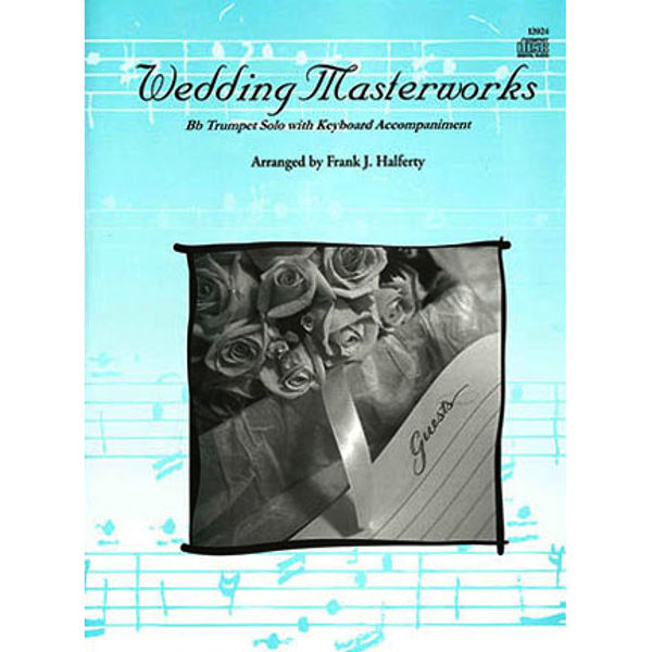 Wedding Masterworks arr. Frank Halferty. Trumpet and Piano incl. CD