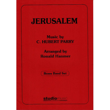 Jerusalem, (C. Hubert Parry/Ronald Hanmer). Brass Band with Lyrics
