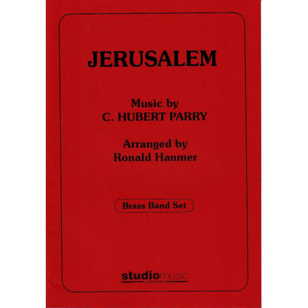 Jerusalem, (C. Hubert Parry/Ronald Hanmer). Brass Band with Lyrics