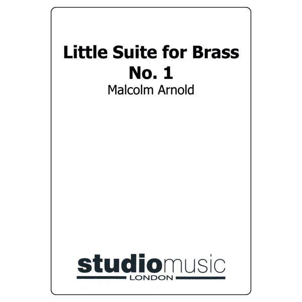 Little Suite For Brass No 1 (Op 80) (Malcolm Arnold), Brass Band