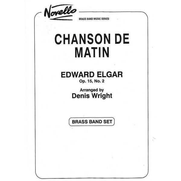 Chanson De Matin (Edward Elgar/Denis Wright) - Brass Band