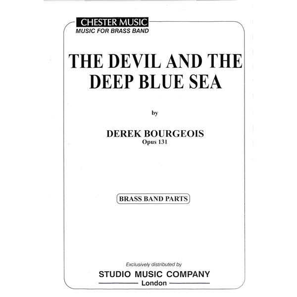 The Devil and The Deep Blue Sea (Derek Bourgeois), Brass Band