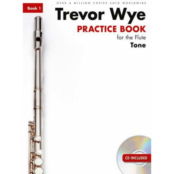 Trevor Wye - Practice Book For The Flute: Book 1 - Tone (Book/CD) Revised Edition