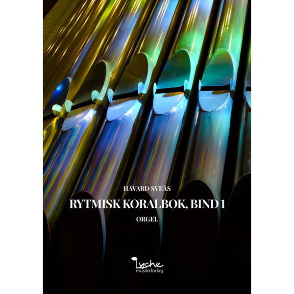 Rytmisk Koralbok Bind 1, Håvard Sveås. Orgel