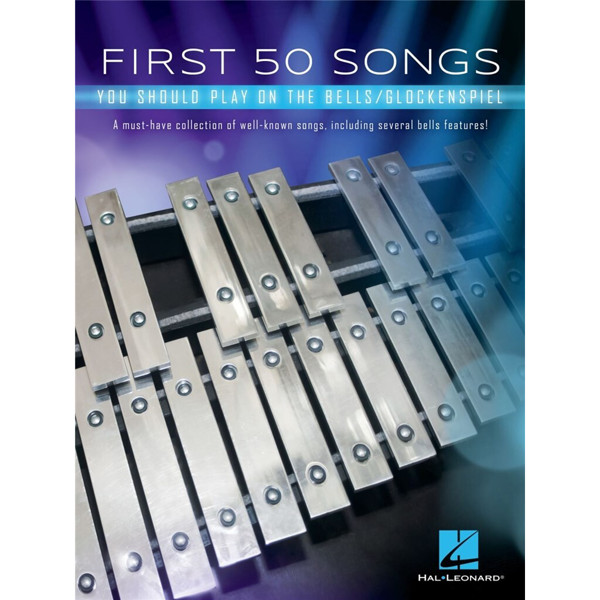 First 50 Songs You Should Play on the Bells (Glockenspiel)