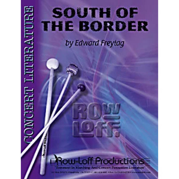 South of the Border, Edward Freytag. Percussion Ensemble