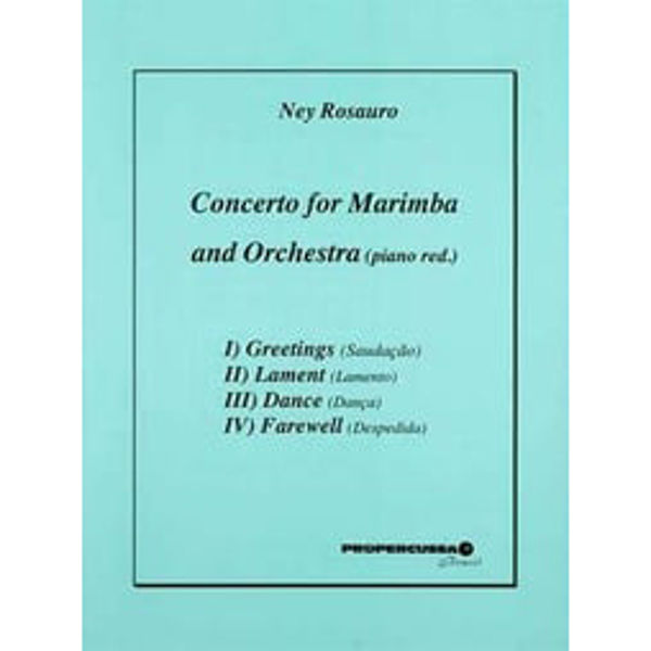 Concerto for Marimba and Brass Band,  Ney Rosauro.