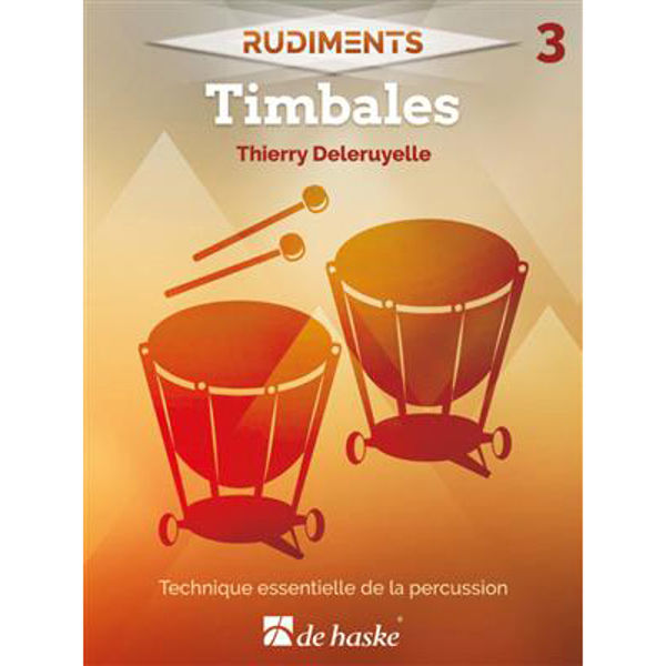 Rudiments 3 - Timbales, Thierry Deleruyelle