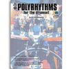 Polyrythms For The Drumset, Peter Magadini