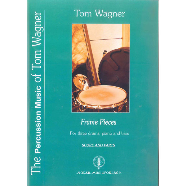 Frame Pieces, Tom Wagner. Three Drums, Piano and Bass