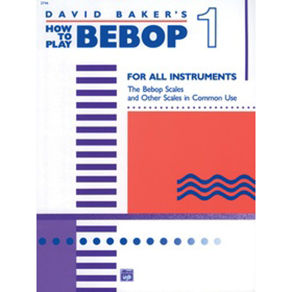 How to play Bebop 1 For all Instruments