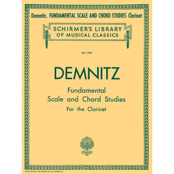 Fundamental Scale and Chord Studies for the Clarinet, Friedrich Demnitz
