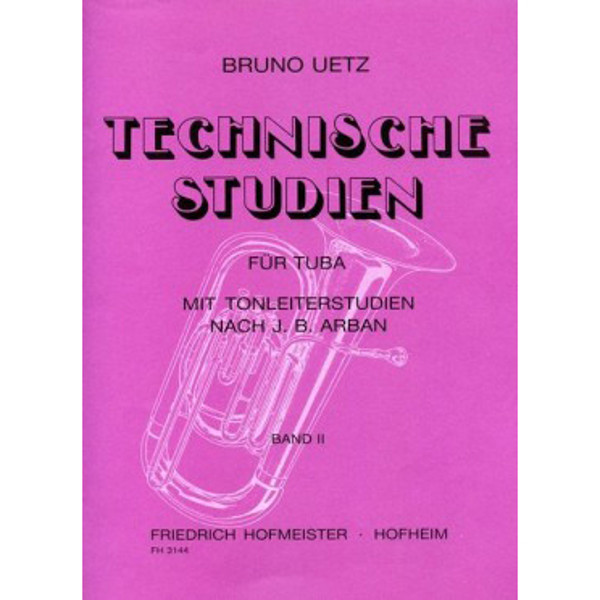 Technical Studies Vol.2 (incl. scales after Arban), Bruno Uetz.Tuba