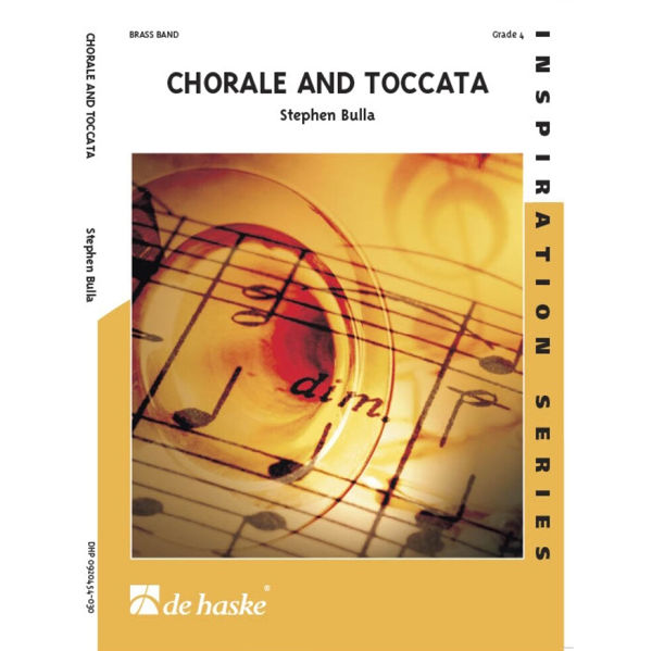 Chorale and Toccata, Stephen Bulla. Brass Band