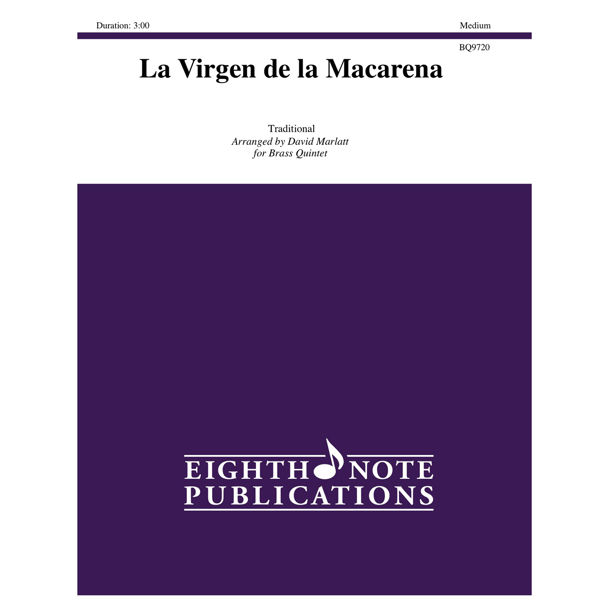 La Virgen de la Macarena , arr. David Marlatt. Solo for Trumpet and Piano