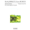 Bilde av Moonchild/In Your Quiet Place for Vibes and Piano. Keith Jarrett/Gary Burton