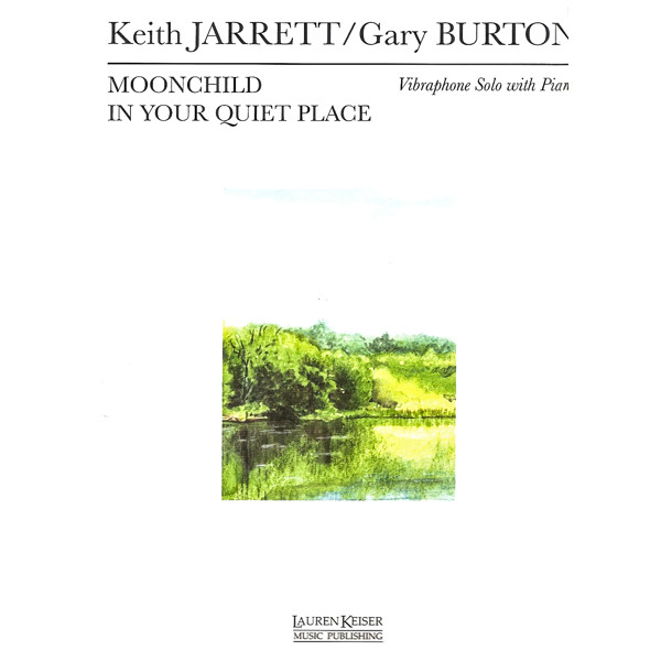 Moonchild/In Your Quiet Place for Vibes and Piano. Keith Jarrett/Gary Burton