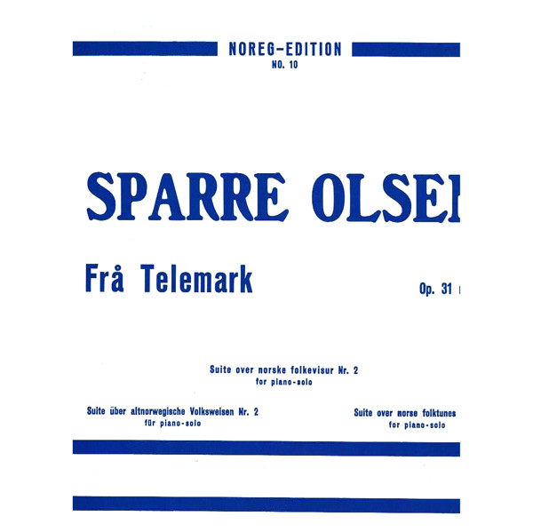 Frå Telemark, Op. 31 No.2, Sparre Olsen - Piano